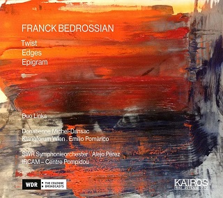 Trois opus de Franck Bedrossian, dirigés par Alejo Pérez et Emilio Pomàrico 