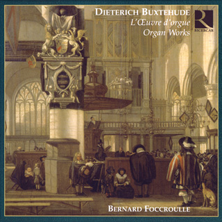 Dietrich Buxtehude | intégrale des pièces pour orgue