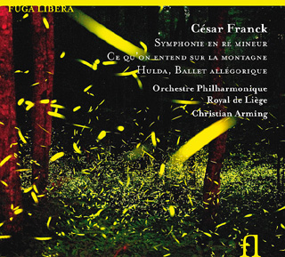 César Franck | Symphonie en ré mineur – etc.