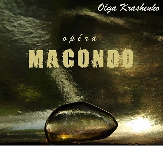 "Macondo", un opéra d'Olga Krashenko inspiré par Gabriel García Márquez