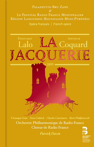 Patrick Davin joue La jacquerie (1895), opéra de Lalo achevé par Coquard