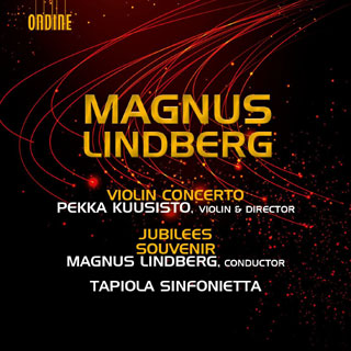 trois œuvres pour orchestre de Magnus Lindberg