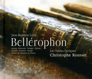 Christophe Rousset joue Bellérophon (1679), tragédie lyrique de Lully