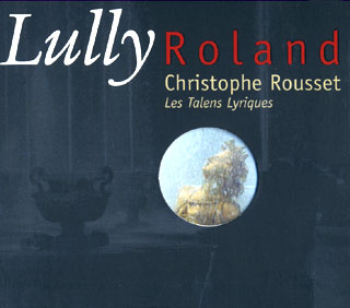 Jean-Baptiste Lully | Roland