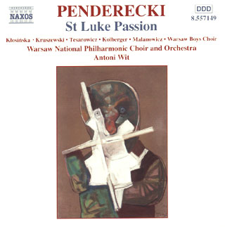 Krzysztof Penderecki | Passion selon Saint Luc