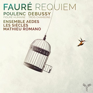 L'Ensemble Aedes chante Debussy, Fauré et Poulenc