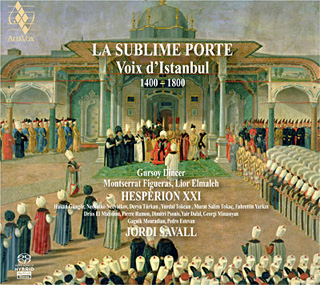 voix d’Istanbul (1430-1750) par Hespèrion XXI