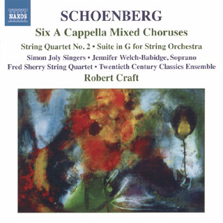 Arnold Schönberg | Six chœurs mixtes a cappella – etc.