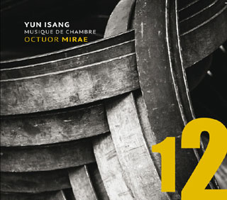 Mirae joue cinq pièces chambristes du coréen Isang Yun (1917-1995)