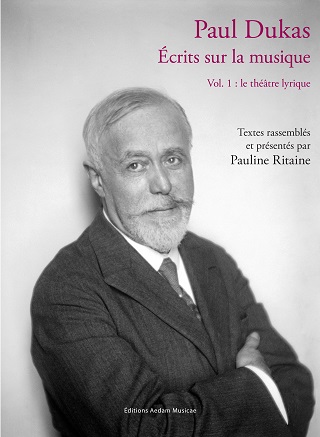 Pauline Ritaine rassemble nombre des quatre cents articles signés Paul Dukas