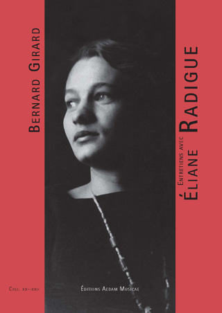 Bernard Girard | Entretiens avec Éliane Radigue