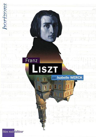 Isabelle Werck retrace les étapes de la vie de Franz Liszt (1811-1886)