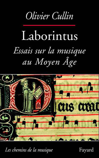 Laborintus – Essais sur la musique au Moyen Âge