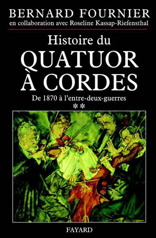 Histoire du quatuor à cordes ** – De 1870 à l'entre-deux-guerres