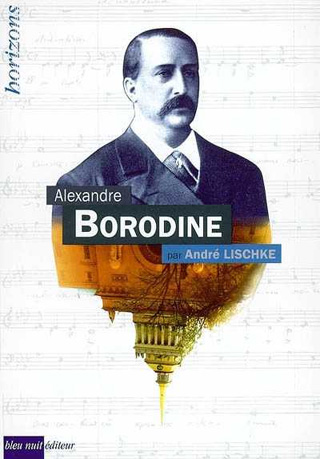 Alexandre Borodine par André Lischke