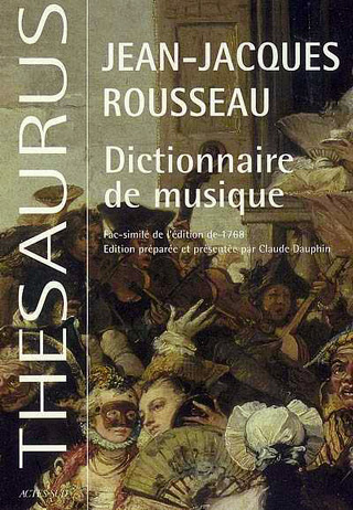 Dictionnaire de musique de Jean-Jacques Rousseau