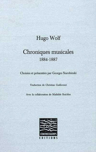 Hugo Wolf | Chroniques musicales 1884-1887