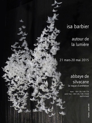 affiche de l'exposition Isa Barbier en l'Abbaye de Silvacane