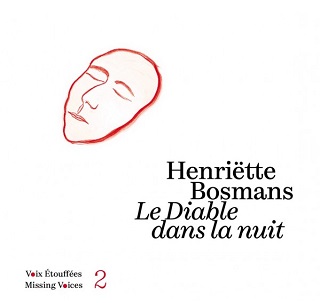 La musique d'Henriëtte Bosmans fait l'objet du second volume Voix Étouffées...