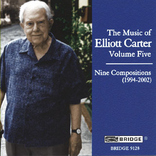 Elliott Carter | musique de chambre (1994-2002)