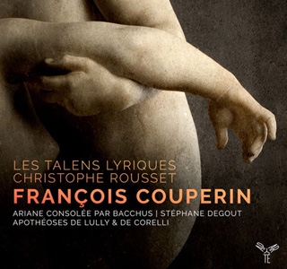 Christophe Rousset et Les Talens lyriques jouent Couperin (1668-1733)