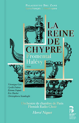Hervé Niquet joue La reine de Chypre (1841), opéra de Fromental Halévy