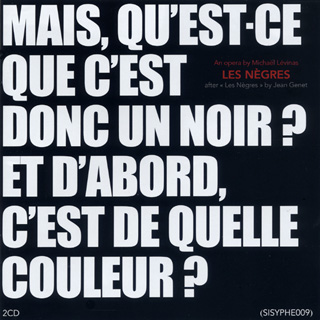 Michaël Levinas | Les nègres