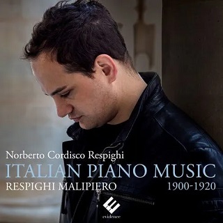 Le pianiste Norberto Cordisco Respighi joue Malipiero et Respighi