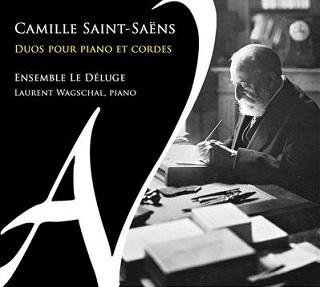Le Déluge joue l'intégrale des duos pour piano et cordes de Saint-Saëns