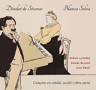 Columna Música édite des mélodies de Blanca Selva et Déodat de Séverac