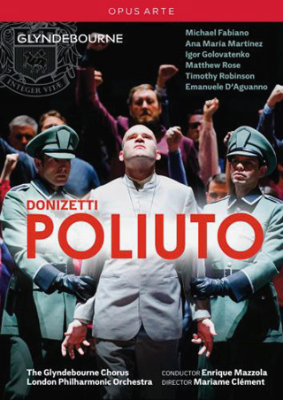 Poliuto de Donizetti au Festival de Glyndebourne 2015