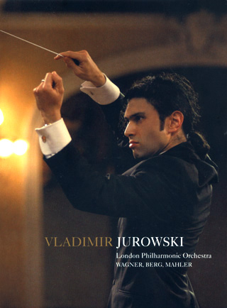 Vladimir Jurowski joue Berg, Mahler et Wagner