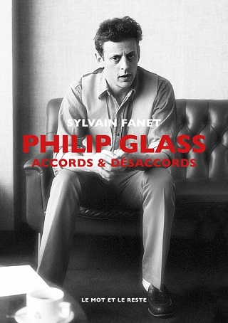 Sylvain Fanet aborde Philip Glass sous l'angle thématique