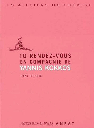 10 rendez-vous en compagnie de Yannis Kokkos