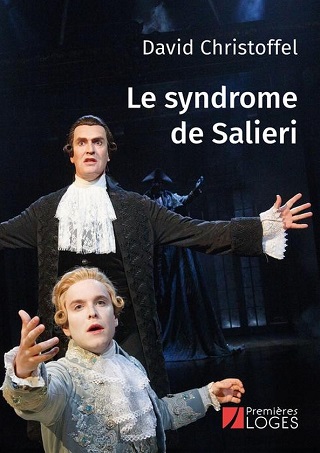 "Le syndrome de Salieri", livre que David Christoffel signe chez Premières Loges